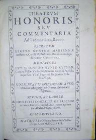 Theatrum Honoris Seu Commentaria Ad L. 16 Tit. I. Lib. 4. Recop. 
